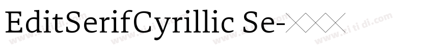 EditSerifCyrillic Se字体转换